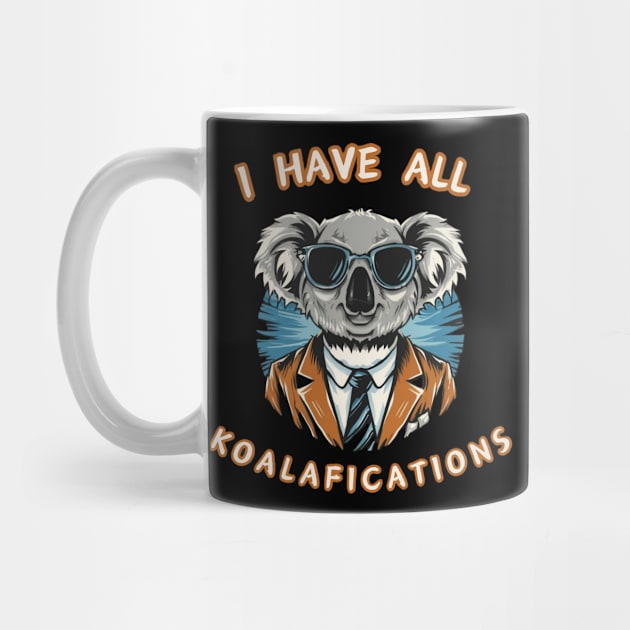 I Have All Koalafications by EMMONOVI